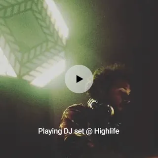 Playing DJ set @ Highlife