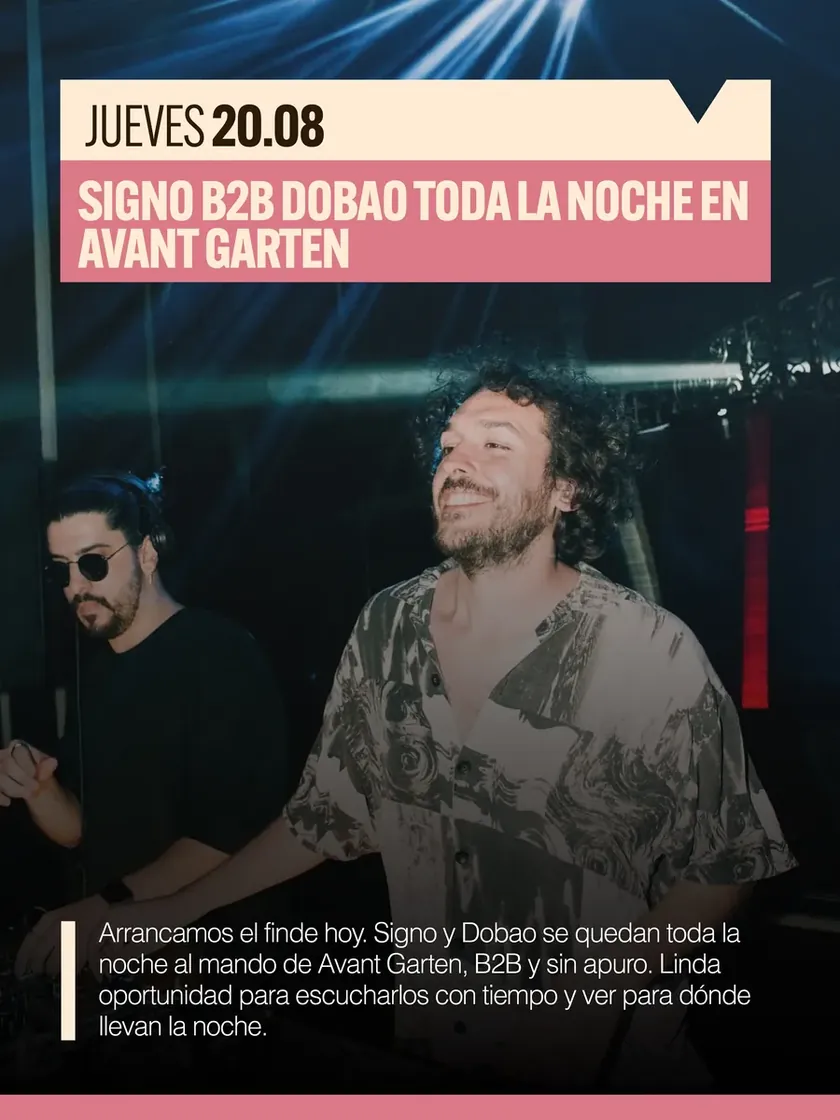 Avant Garten: Signo b2b Dobao (all night) — 20 ago 2026
